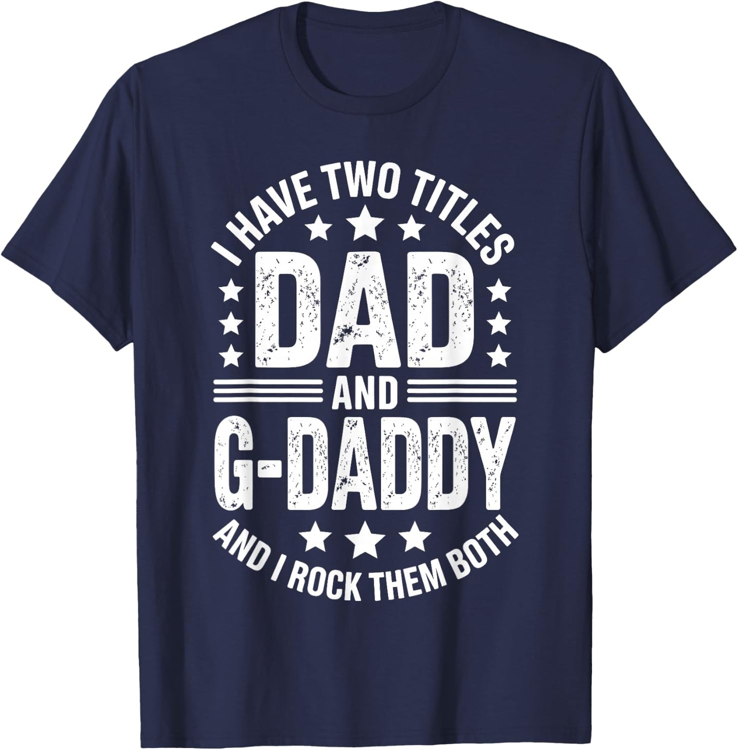 G-Daddy Art for Grandpa Papa Men G Daddy Grandpa G-Daddy T-Shirt - T-Shirt | Navy