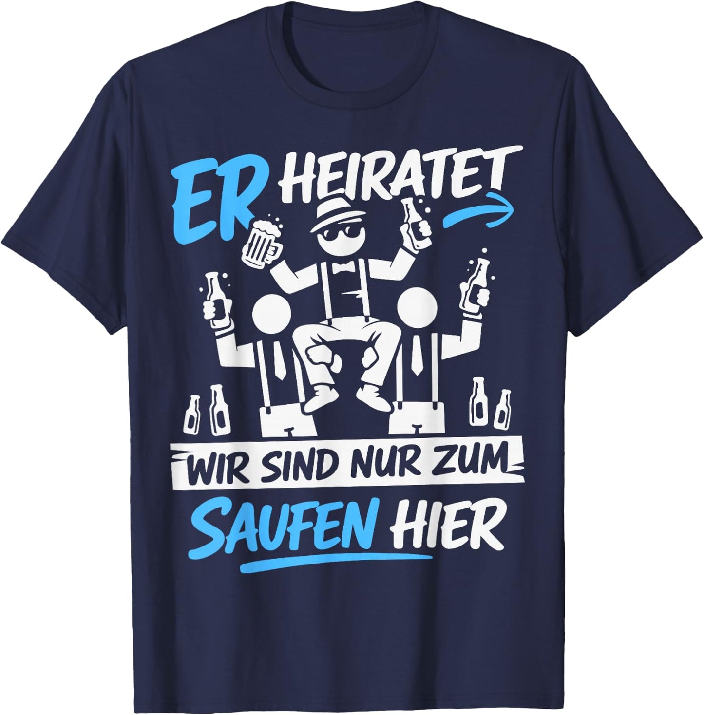 Junggesellenabschied Männer JGA Kostüm Poltern JGA T-Shirt - T-Shirt | Navy