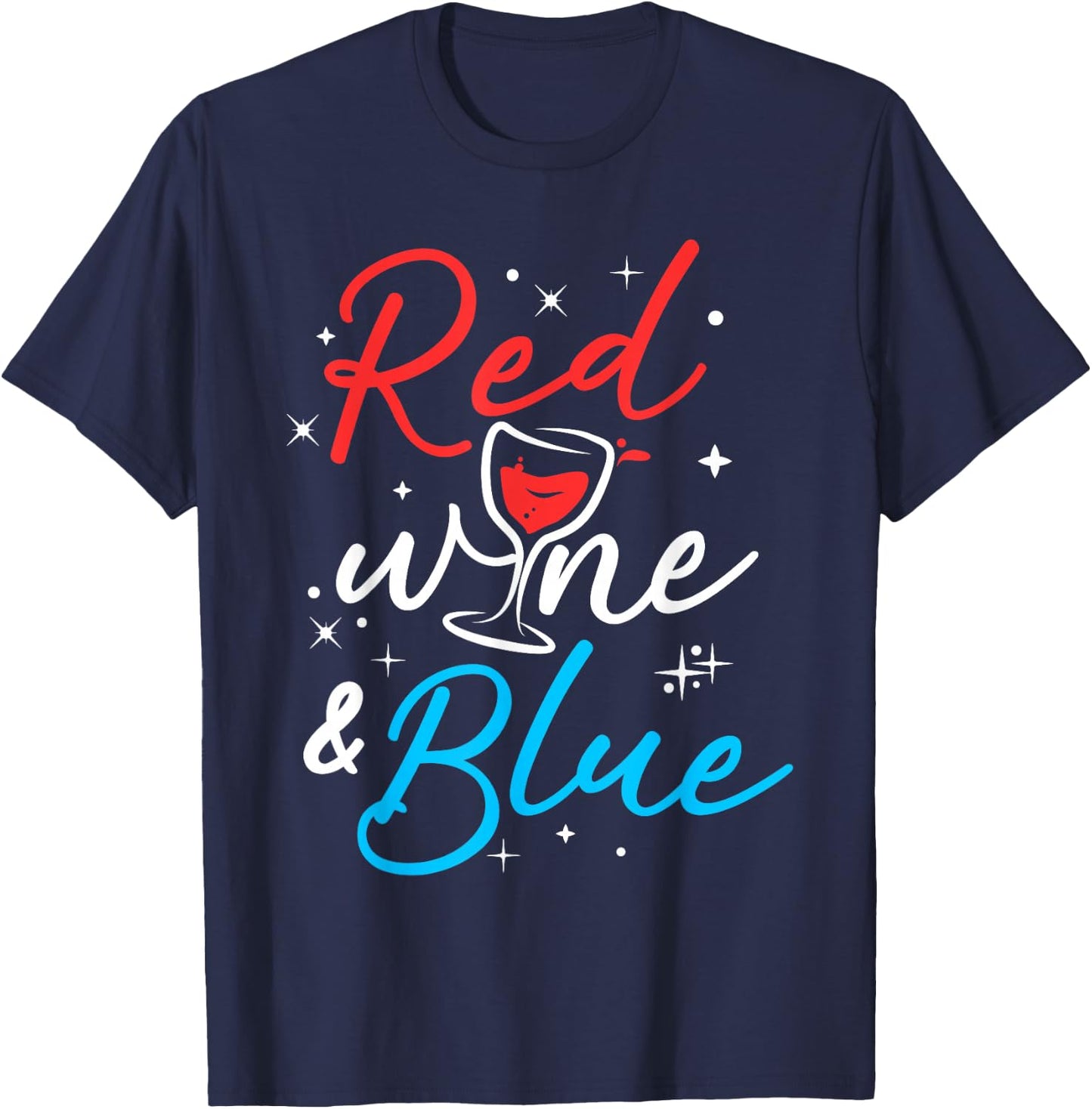 4th July Wine Lover Red Wine And Blue T-Shirt - T-Shirt | Navy