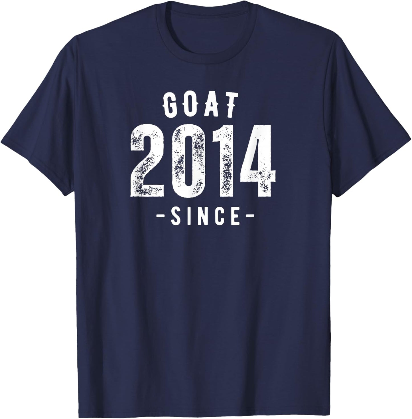 Goat Since 2014, Born In 2014 Vintage Retro Classic Birthday T-Shirt - T-Shirt | Navy