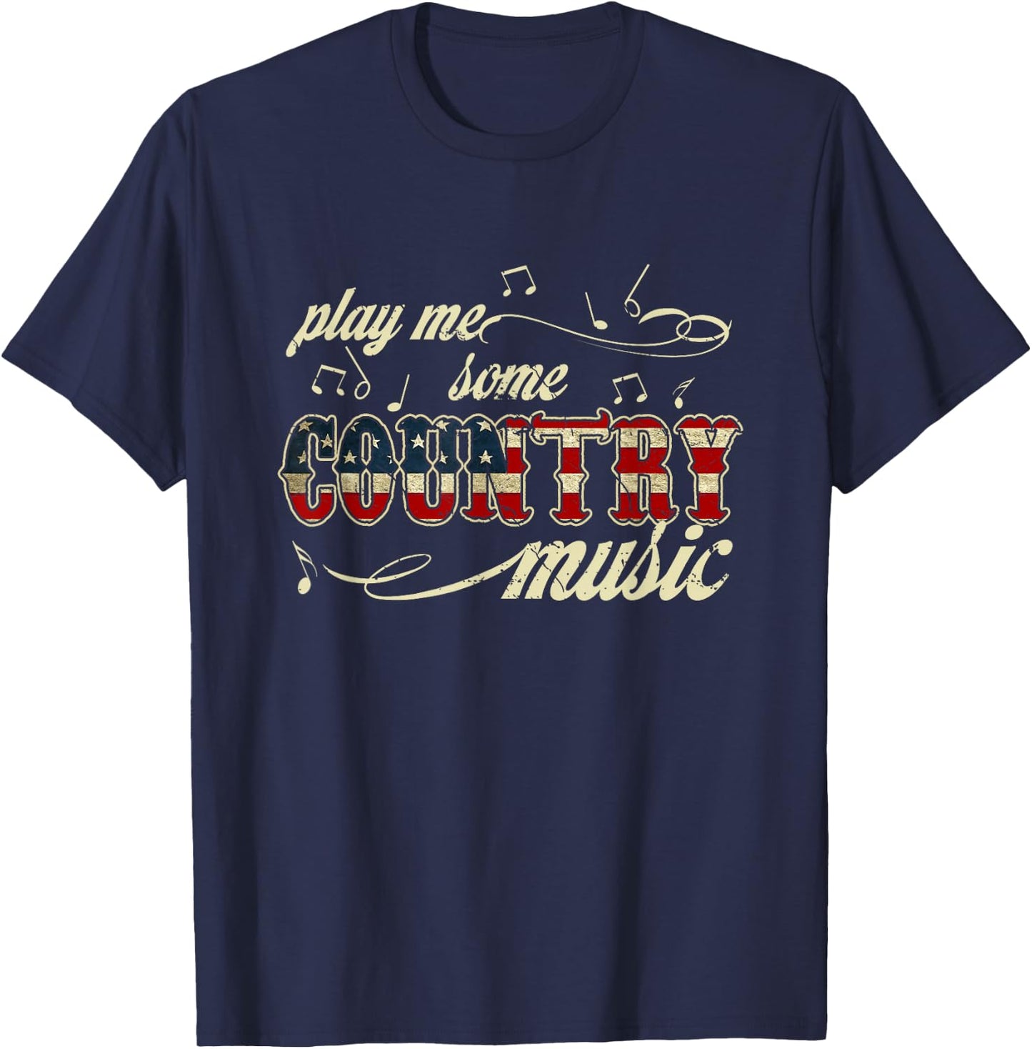 Play Me Some Country Music Western Festival American Flag T-Shirt - T-Shirt | Navy