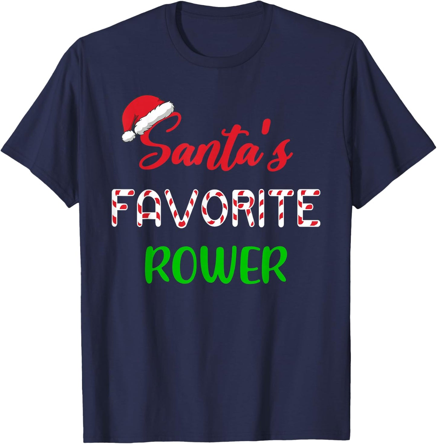 Santas Favorite Rower Funny Rowing Christmas T-Shirt - T-Shirt | Navy