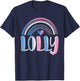 Fun Lolli Lolly Pop Lollipop Grandmother Rainbow Gift T-Shirt - T-Shirt | Navy