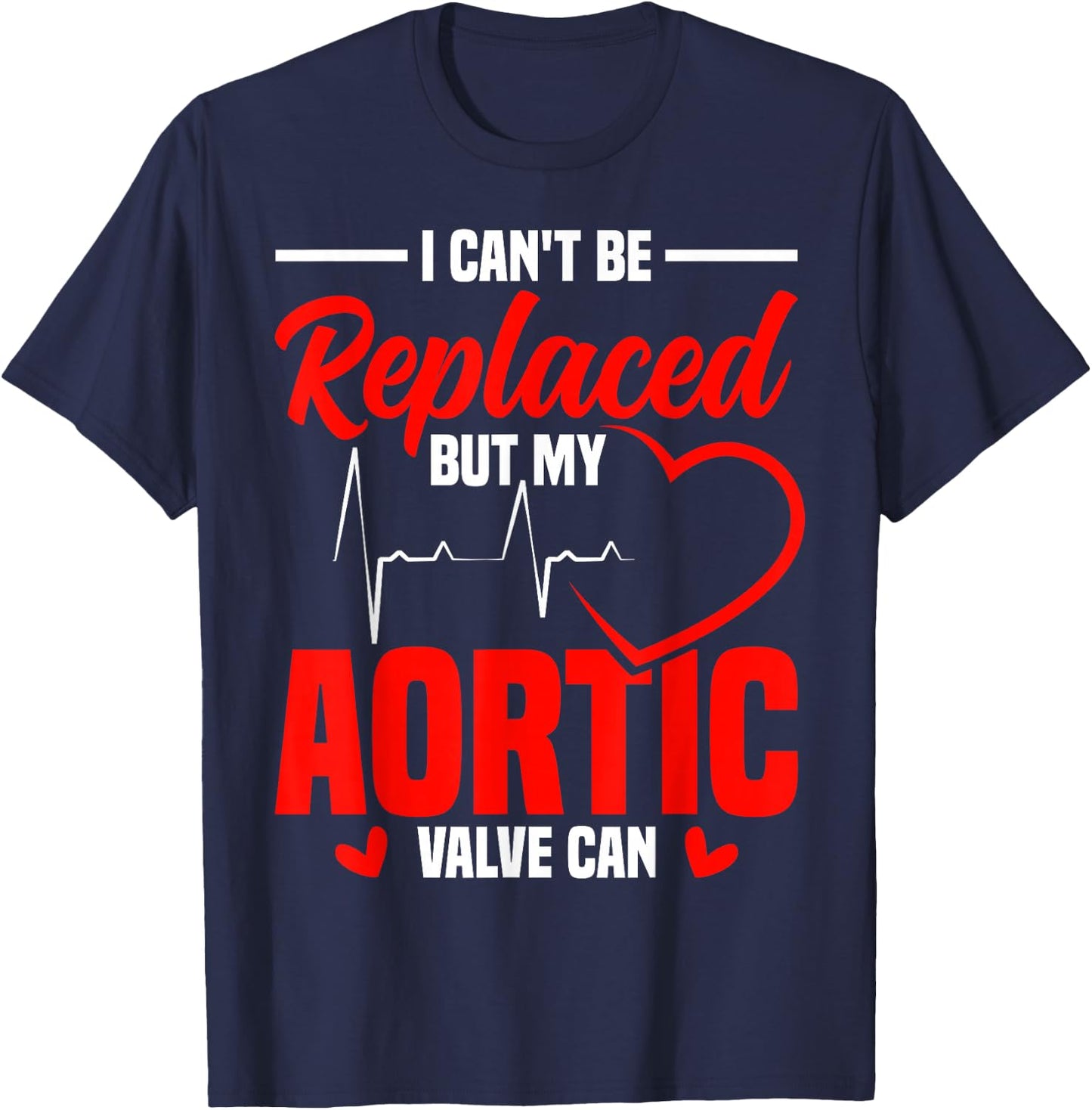 Aortic Valve Surgery Aortic Dissection Warrior Valve Repair T-Shirt - T-Shirt | Navy