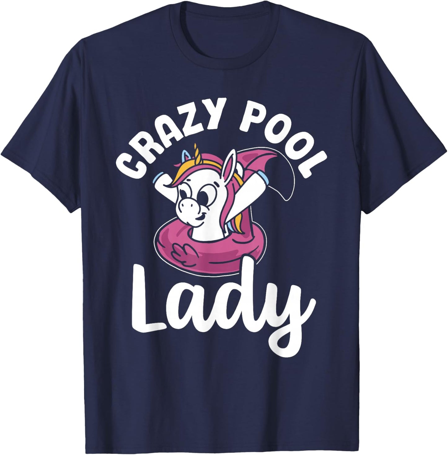 Pool Women Unicorn Girls Swimming Crazy Pool Lady T-Shirt - T-Shirt | Navy