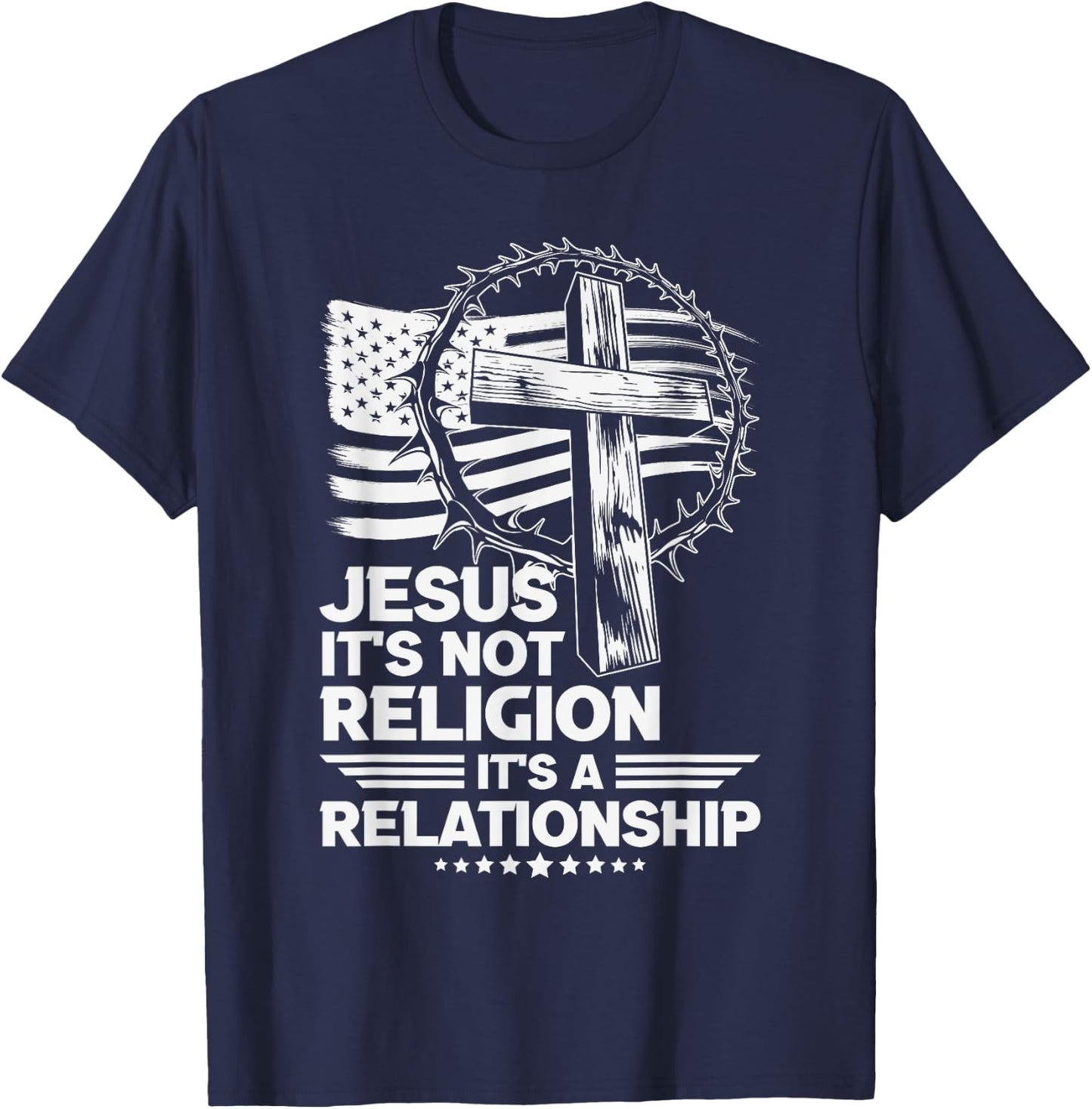 Jesus It's Not Religion It's a Relationship T-Shirt - T-Shirt | Navy
