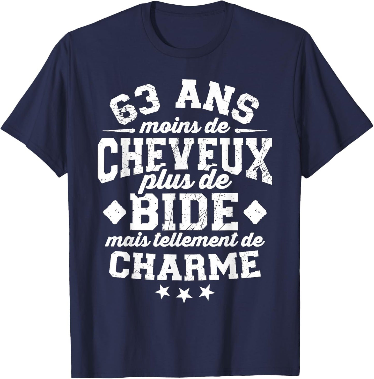 63 ans moins de cheveux plus de bide Cadeau 63e anniversaire T-Shirt - T-Shirt | Navy