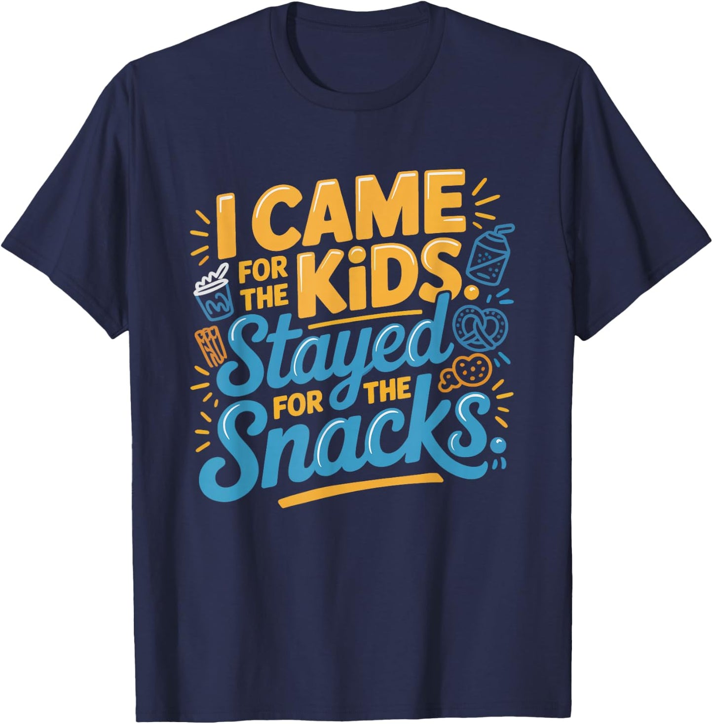 Vbs Came Kids Stayed Snacks Humor Vacation Bible T-Shirt - T-Shirt | Navy
