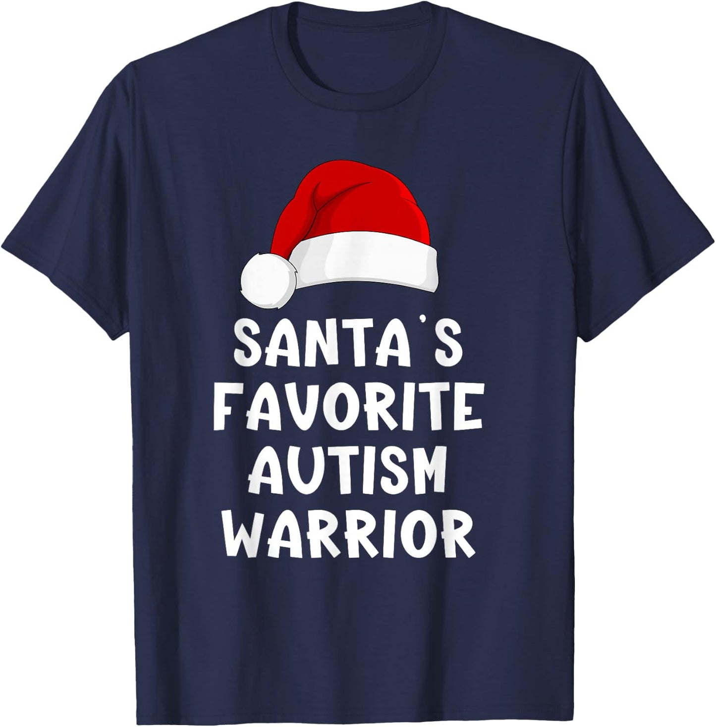 Christmas Santa's Favorite Autism Warrior Funny Xmas Pajama T-Shirt - T-Shirt | Navy