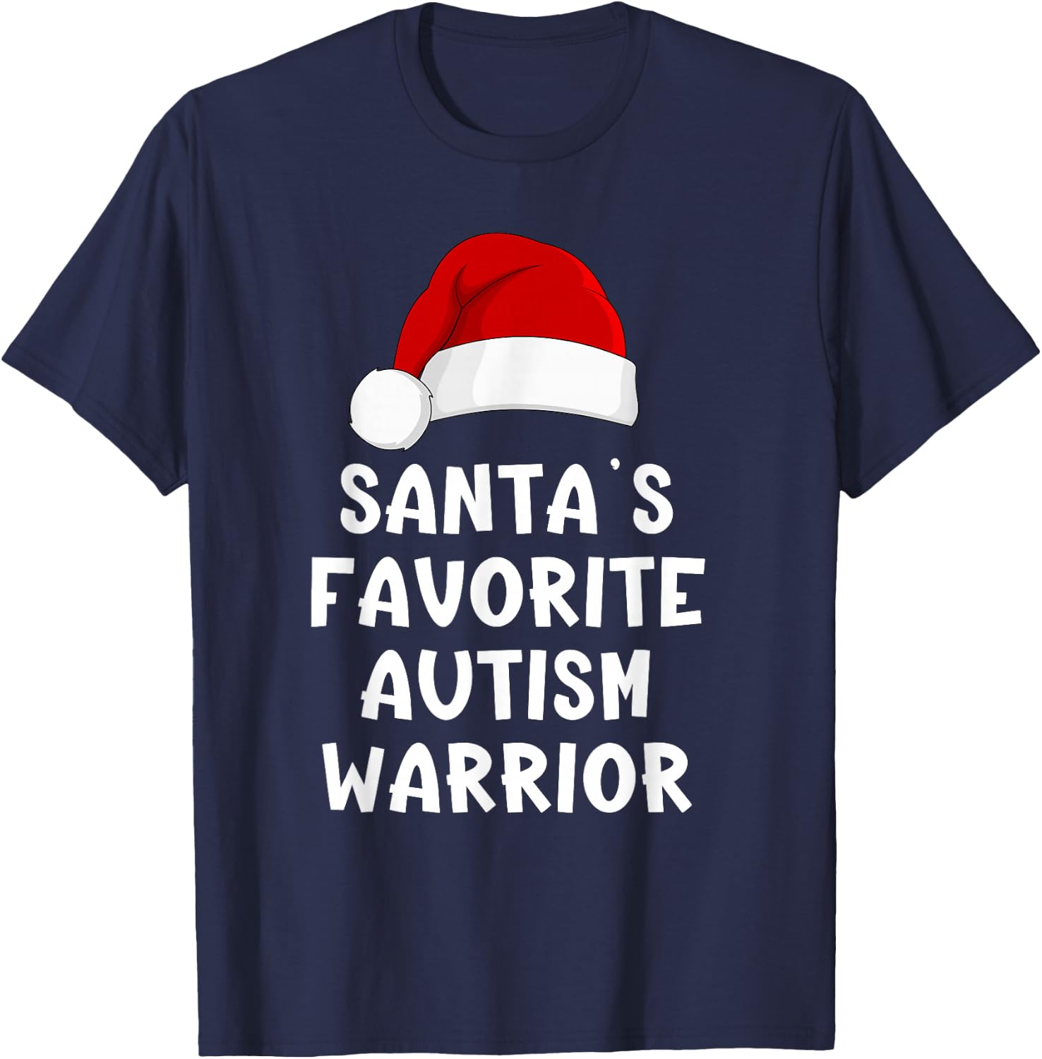 Christmas Santa's Favorite Autism Warrior Funny Xmas Pajama T-Shirt - T-Shirt | Navy