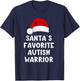 Christmas Santa's Favorite Autism Warrior Funny Xmas Pajama T-Shirt - T-Shirt | Navy