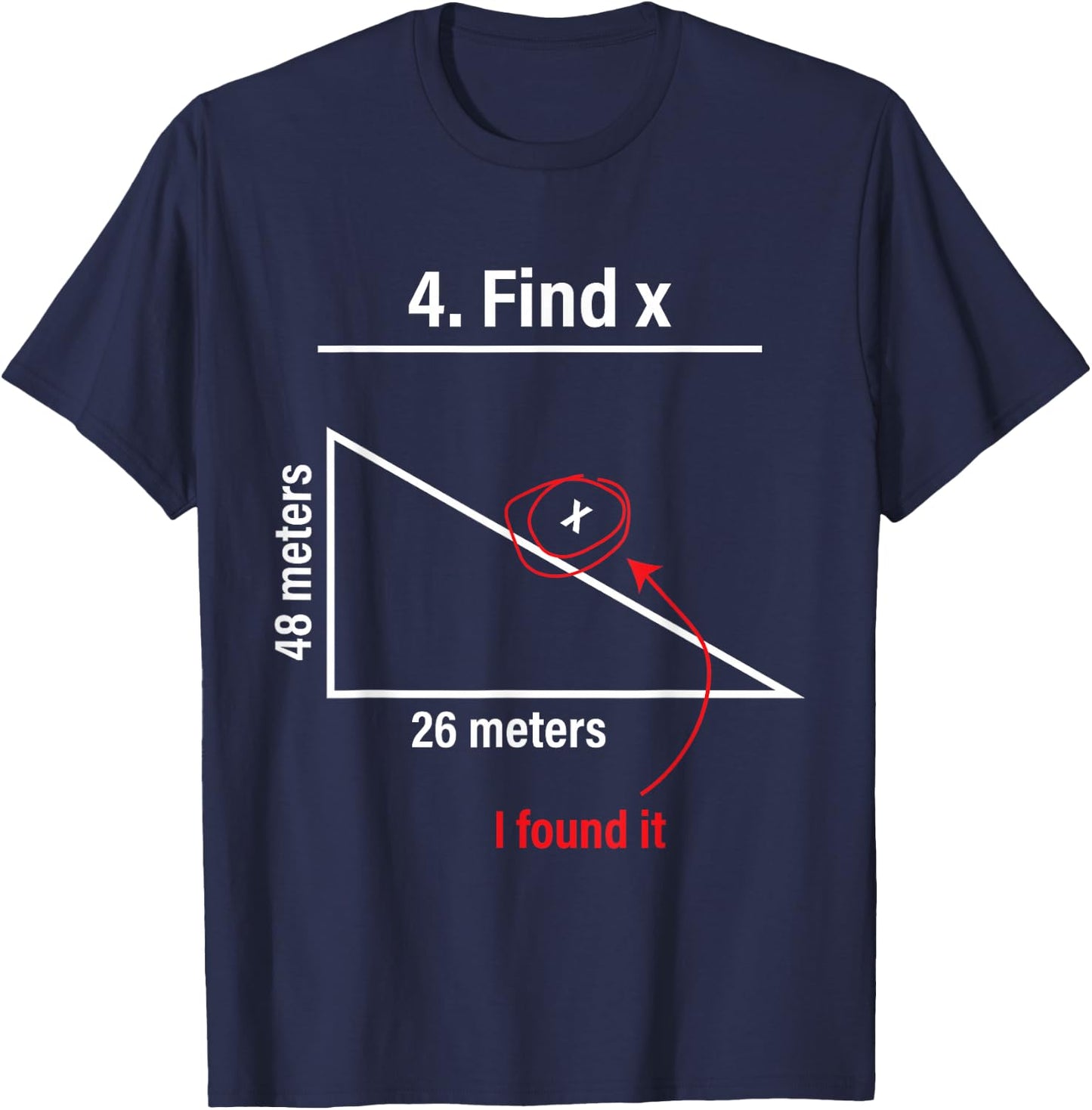 Find X Lustiger Spruch Mathe Spruch Mathematiker Geschenkide T-Shirt - T-Shirt | Navy