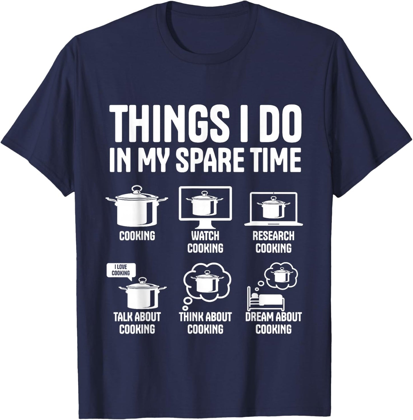Funny Chef Cooking Spare Time T-Shirt - T-Shirt | Navy