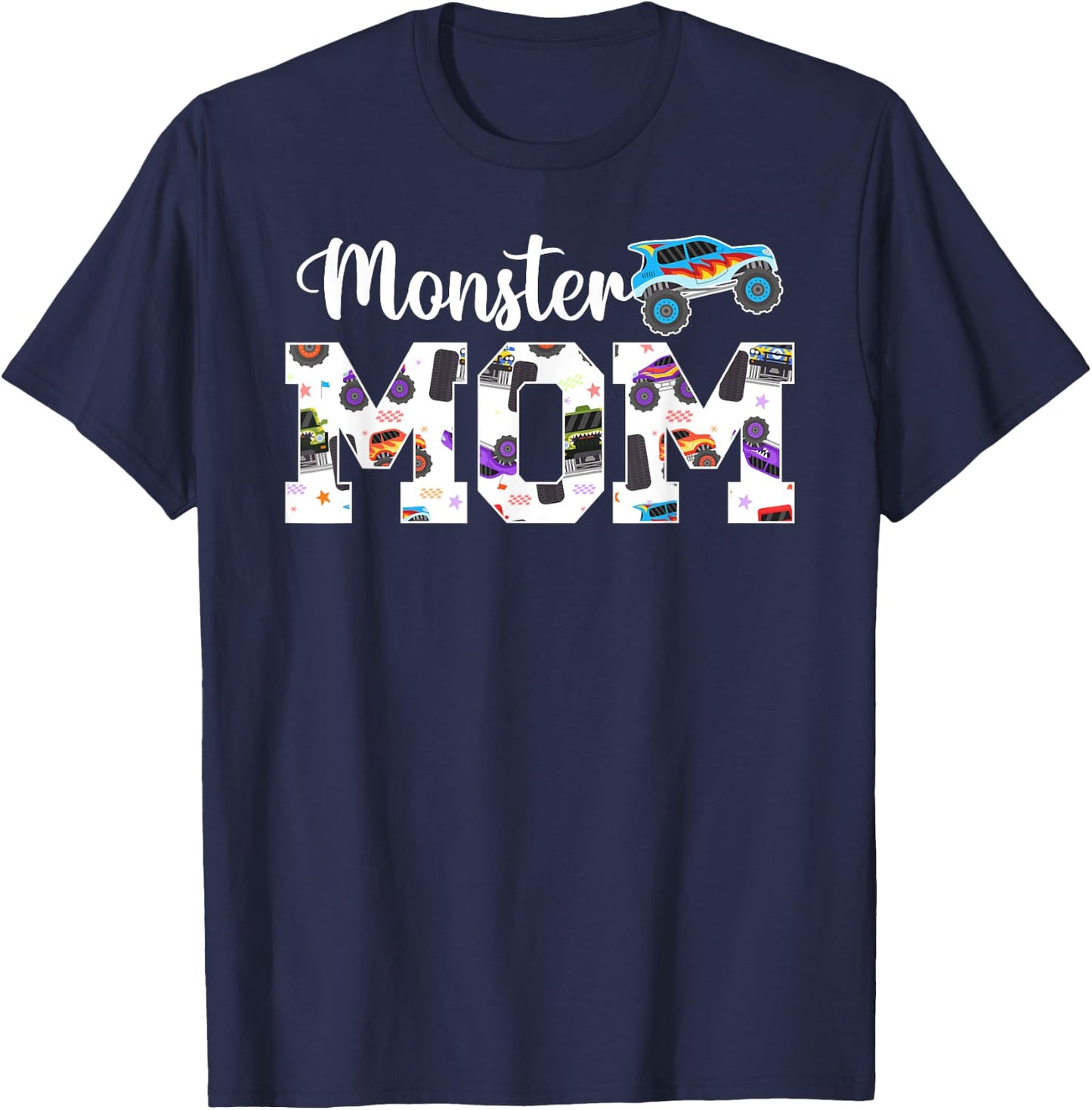 Monster Mom Monster Truck Mom Monster Truck Mother T-Shirt - T-Shirt | Navy