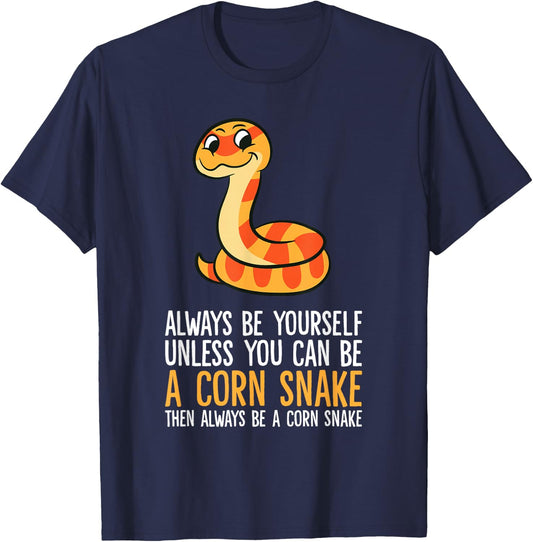 Always Be Yourself Unless You Can Be A Corn Snake T-Shirt - T-Shirt | Navy