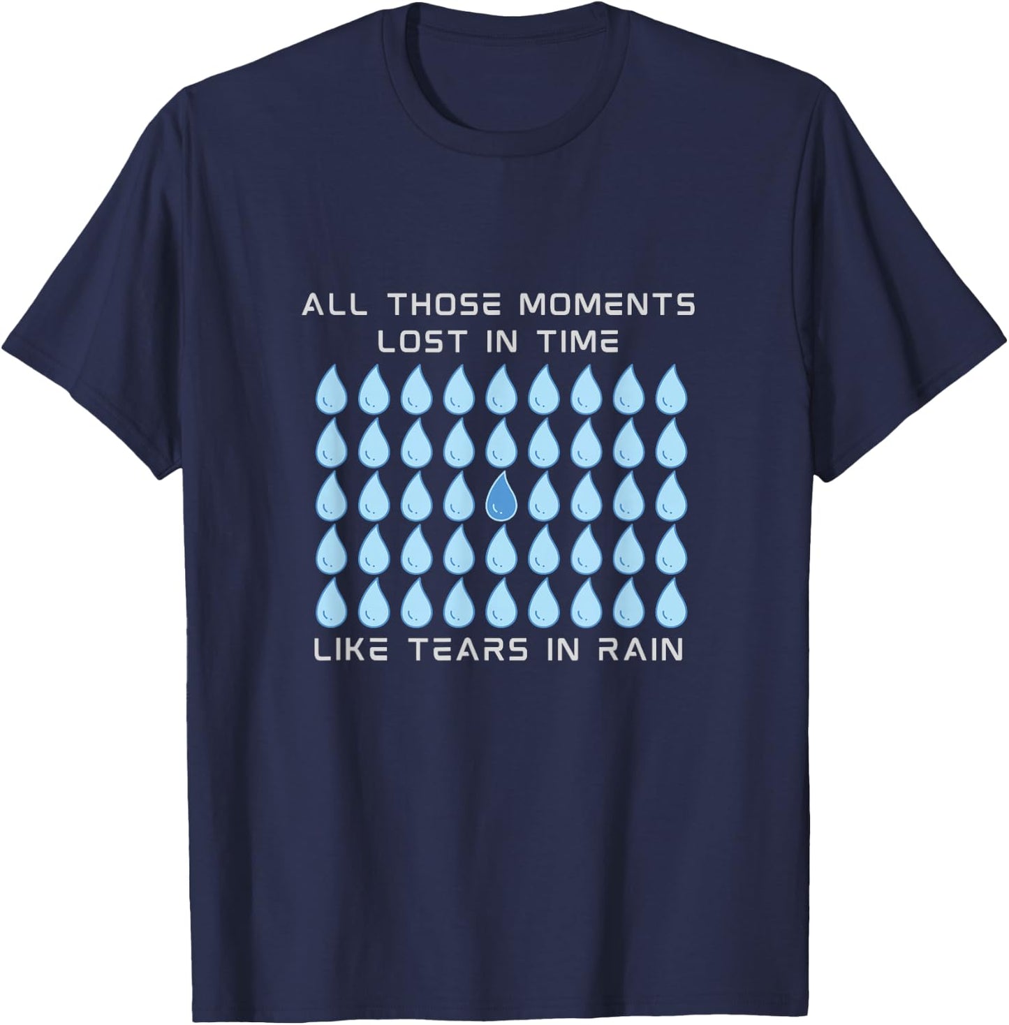 Replicant Like Tears In Rain T-Shirt - T-Shirt | Navy