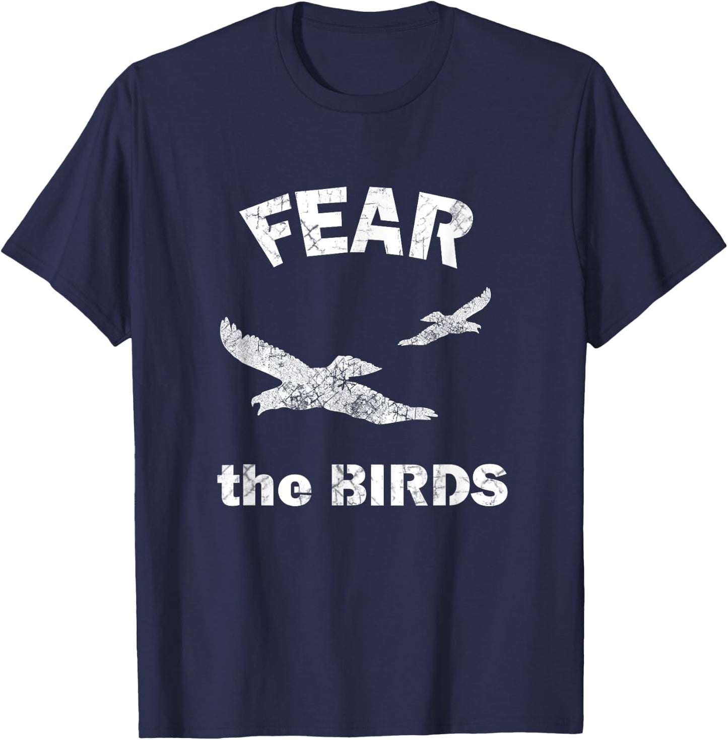 Fear the Birds T Shirt T-Shirt - T-Shirt | Navy