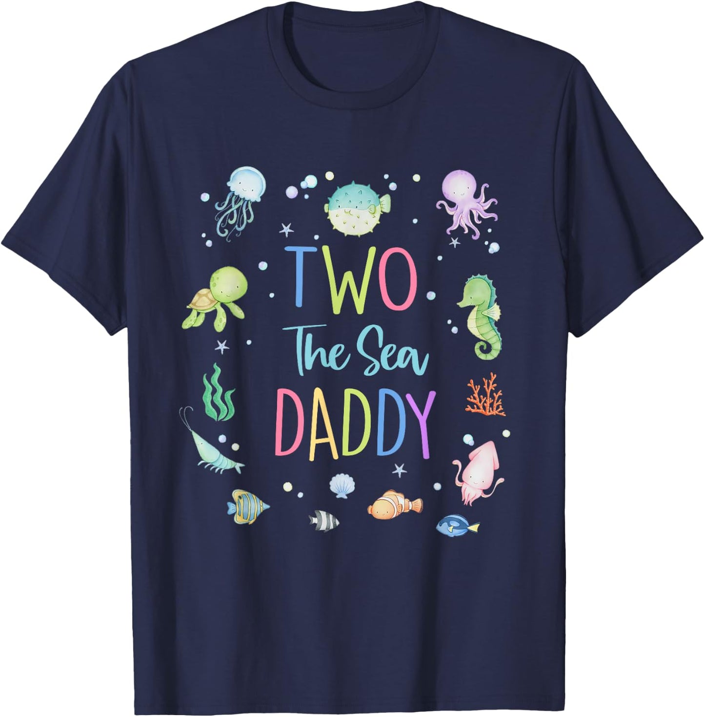 Two The Sea Daddy 2nd Birthday Girl Matching Family Party T-Shirt - T-Shirt | Navy