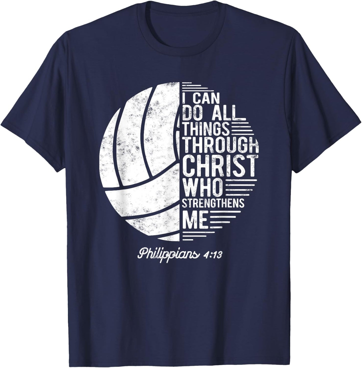 Christian Volleyball I Can Do All Things Philippians 4 13 T-Shirt - T-Shirt | Navy