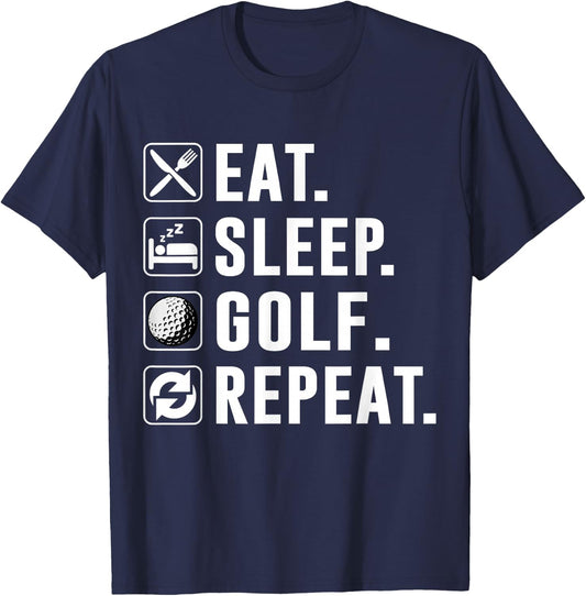 Eat Sleep Golf Repeat Cool Golf Golfing Funny Golfer Lover T-Shirt - T-Shirt | Navy