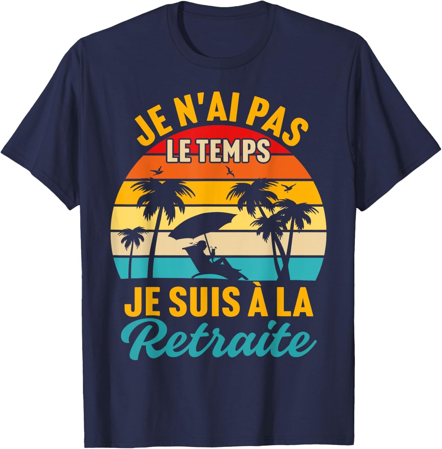 Retirement Gift Funny Dad Retro Retirement T-Shirt - T-Shirt | Navy