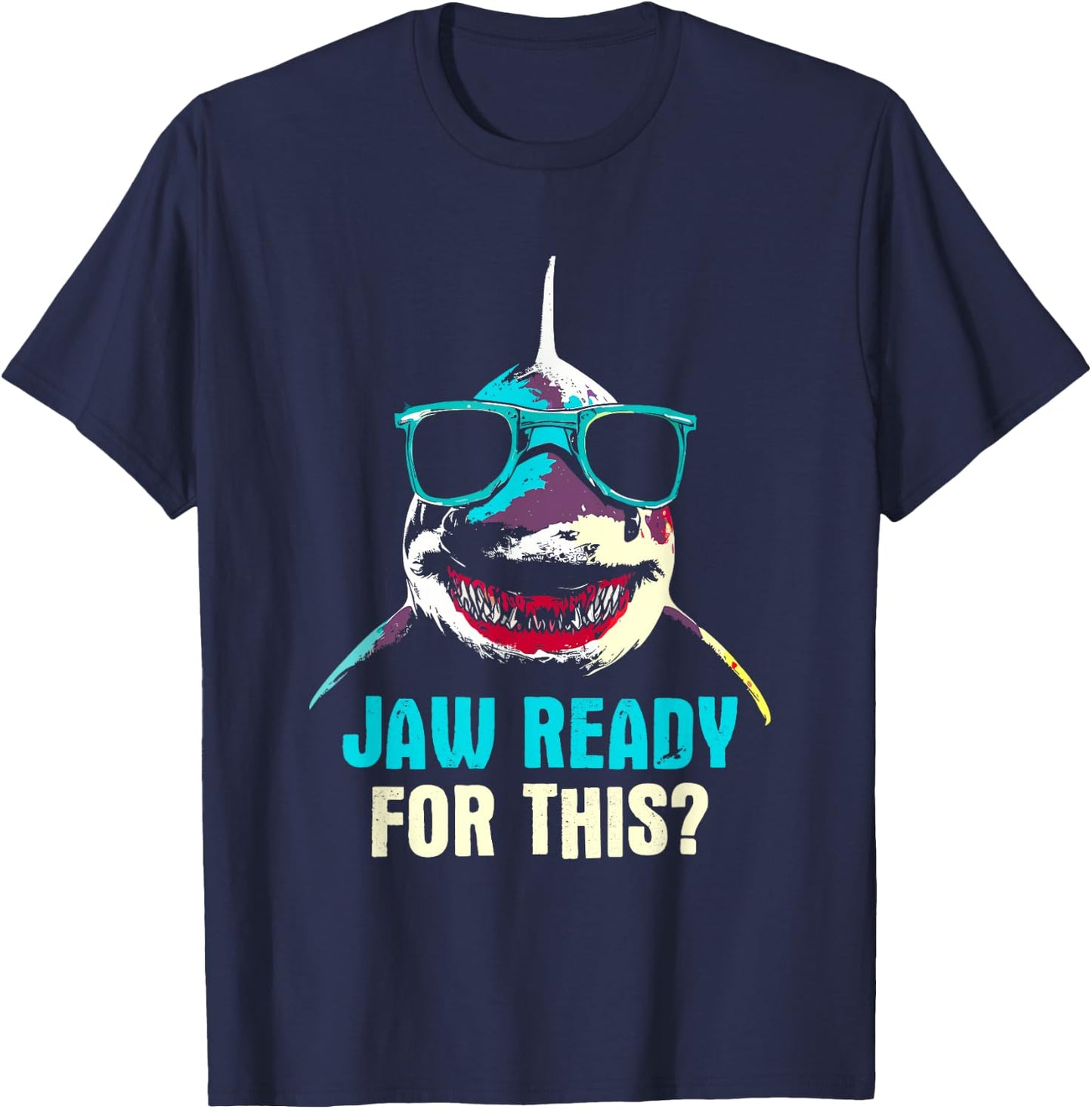 Jaw Ready For This Week - Funny Friday Shark Vacation Summer Women Girls Kids T-Shirt - T-Shirt | Navy