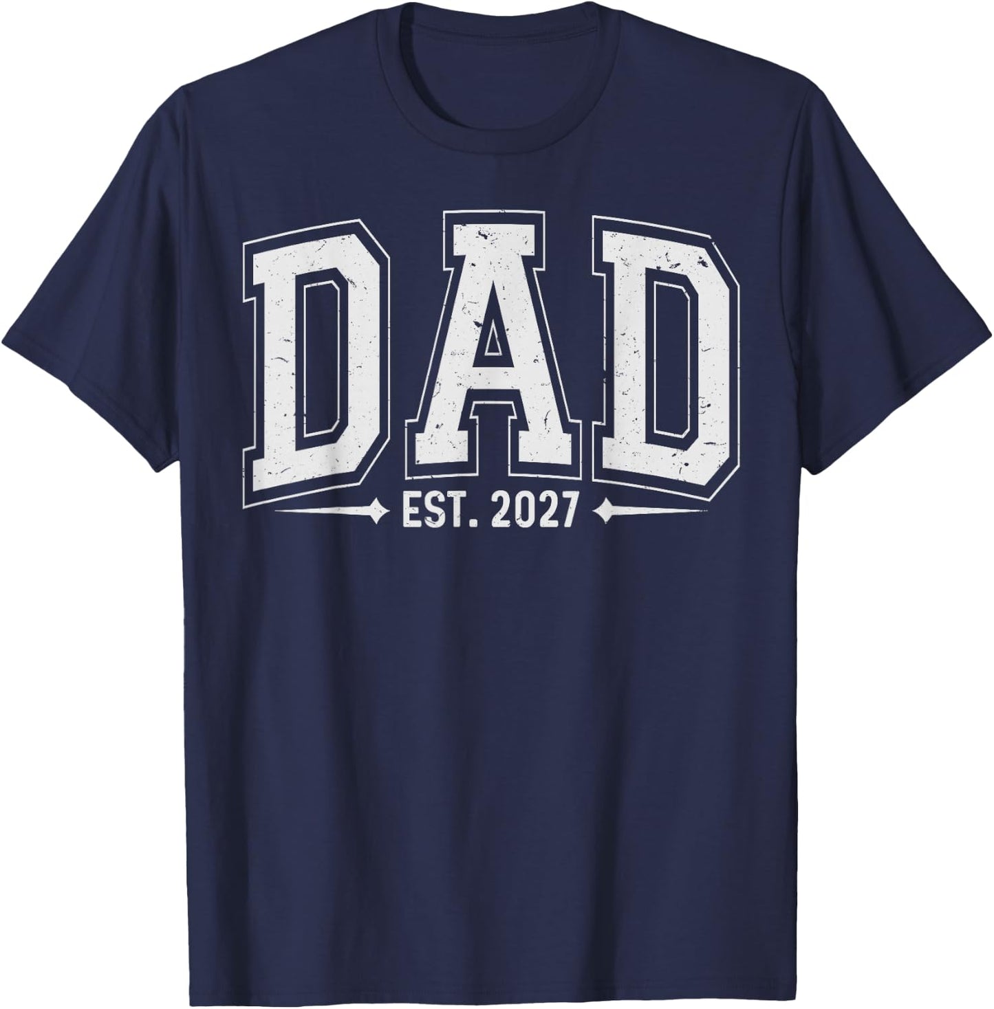 Dad Est. 2027 Father 2027 Daddy Loading New Dad 2027 T-Shirt - T-Shirt | Navy