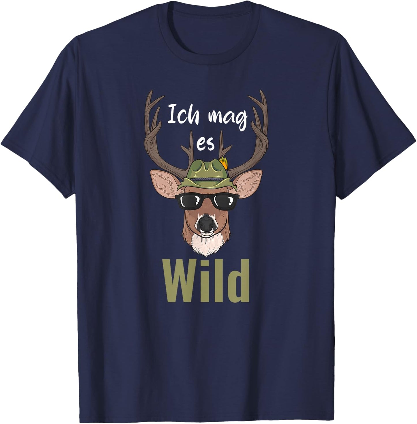 Ich mag es wild deer hunter hunting forest , black T-Shirt - T-Shirt | Navy