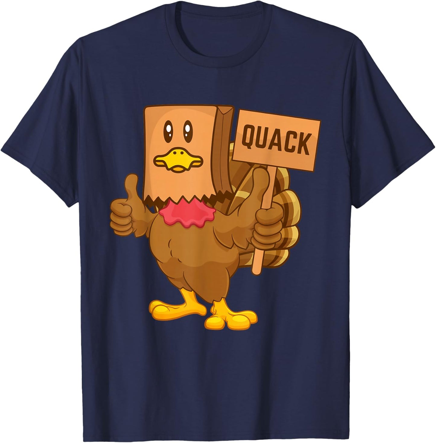 Thanksgiving Duck Funny Fake Duck Quack Thanksgiving Turkey T-Shirt - T-Shirt | Navy
