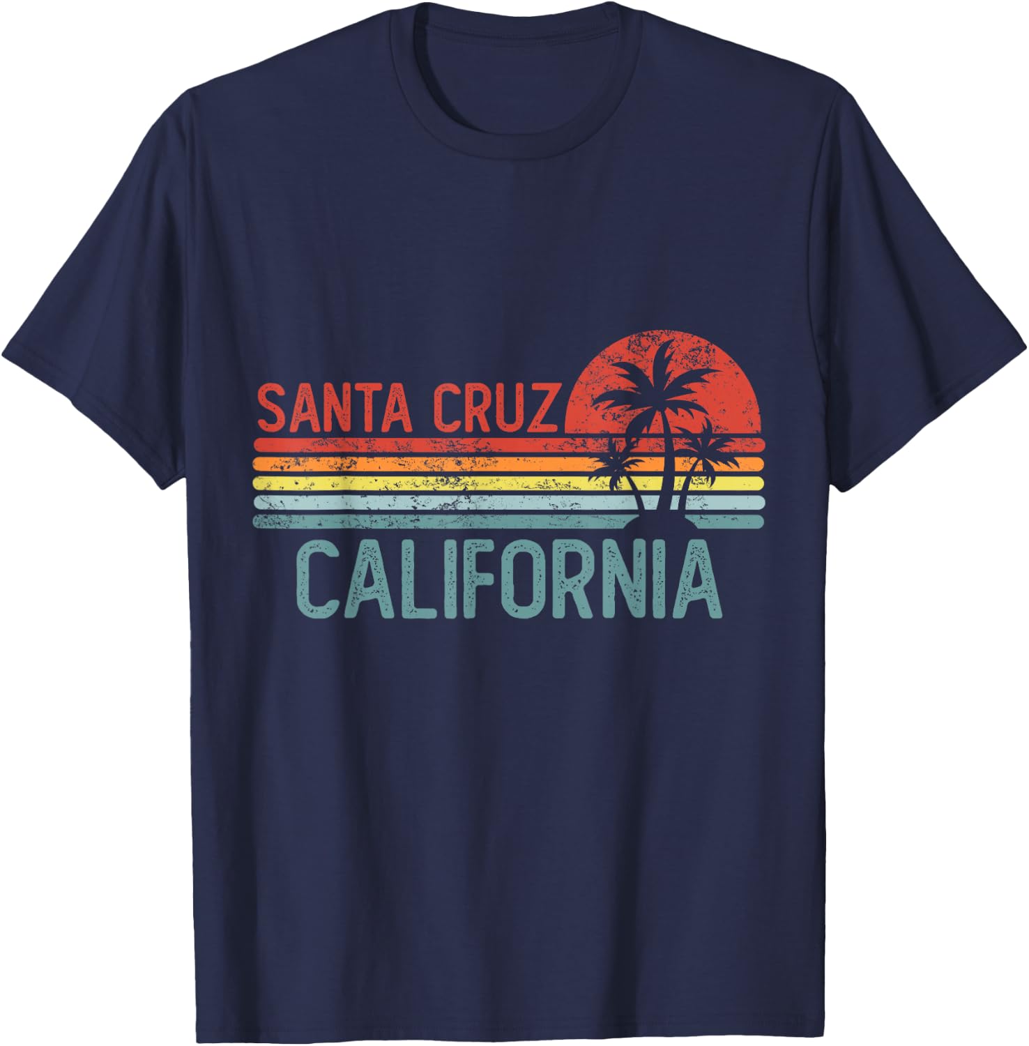 Santa Cruz California Funny USA City Trip Home Roots T-Shirt - T-Shirt | Navy