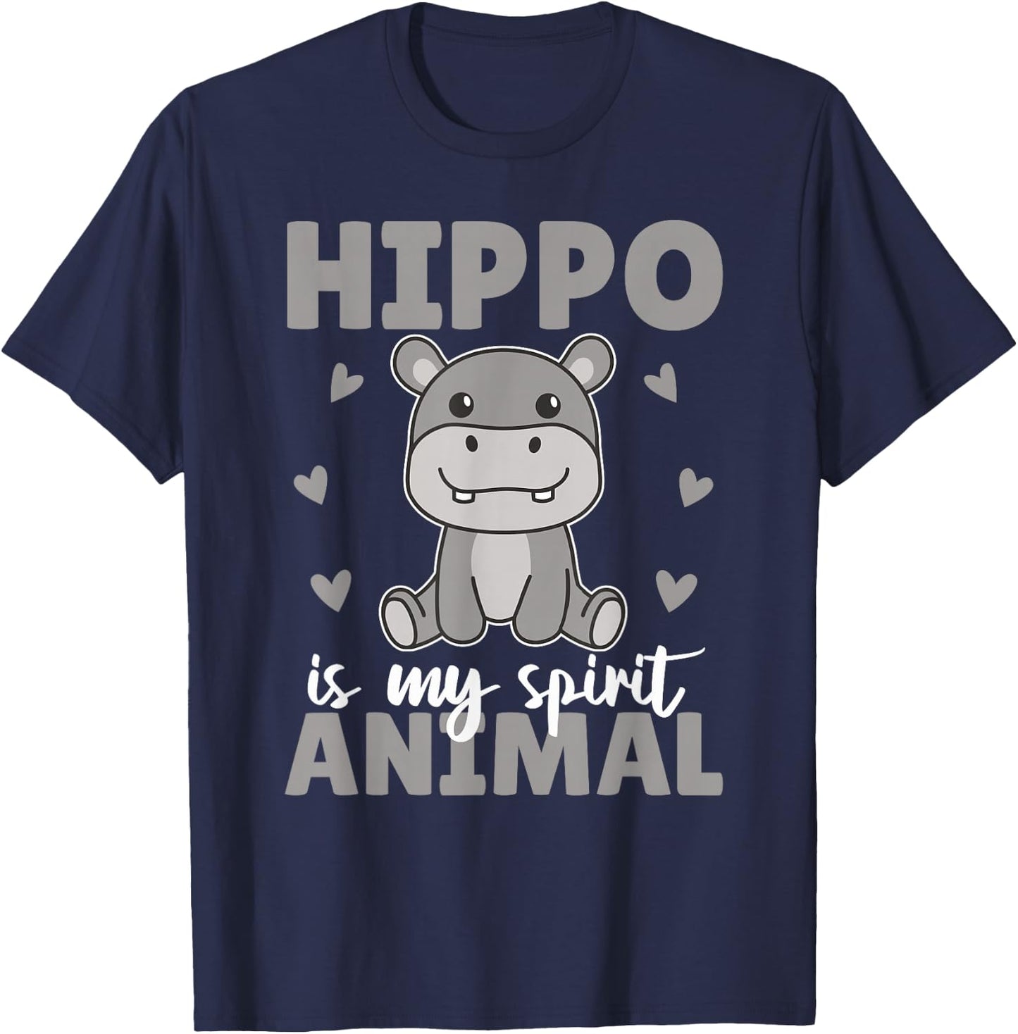 Hippo Is My Spirit Animal - Süßer Hippo T-Shirt - T-Shirt | Navy