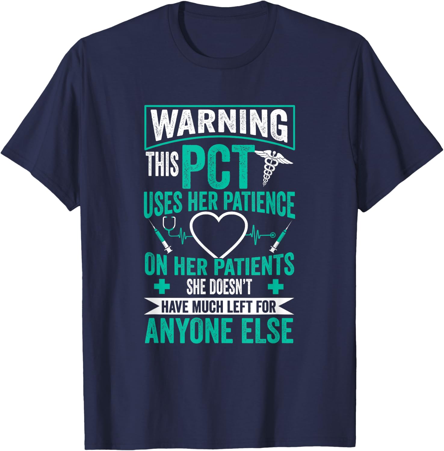 PCT Nurse - Patient Care Technician T-Shirt - T-Shirt | Navy