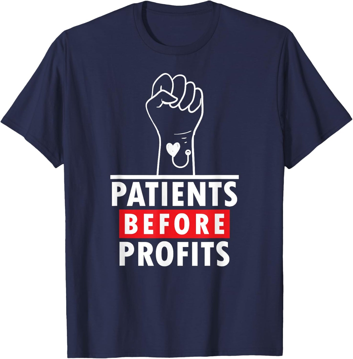 Patients Before Profits, Minnesota Nurses On Strike T-Shirt - T-Shirt | Navy