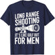 Long Range Shooting Its Like Golf But T-Shirt - T-Shirt | Navy