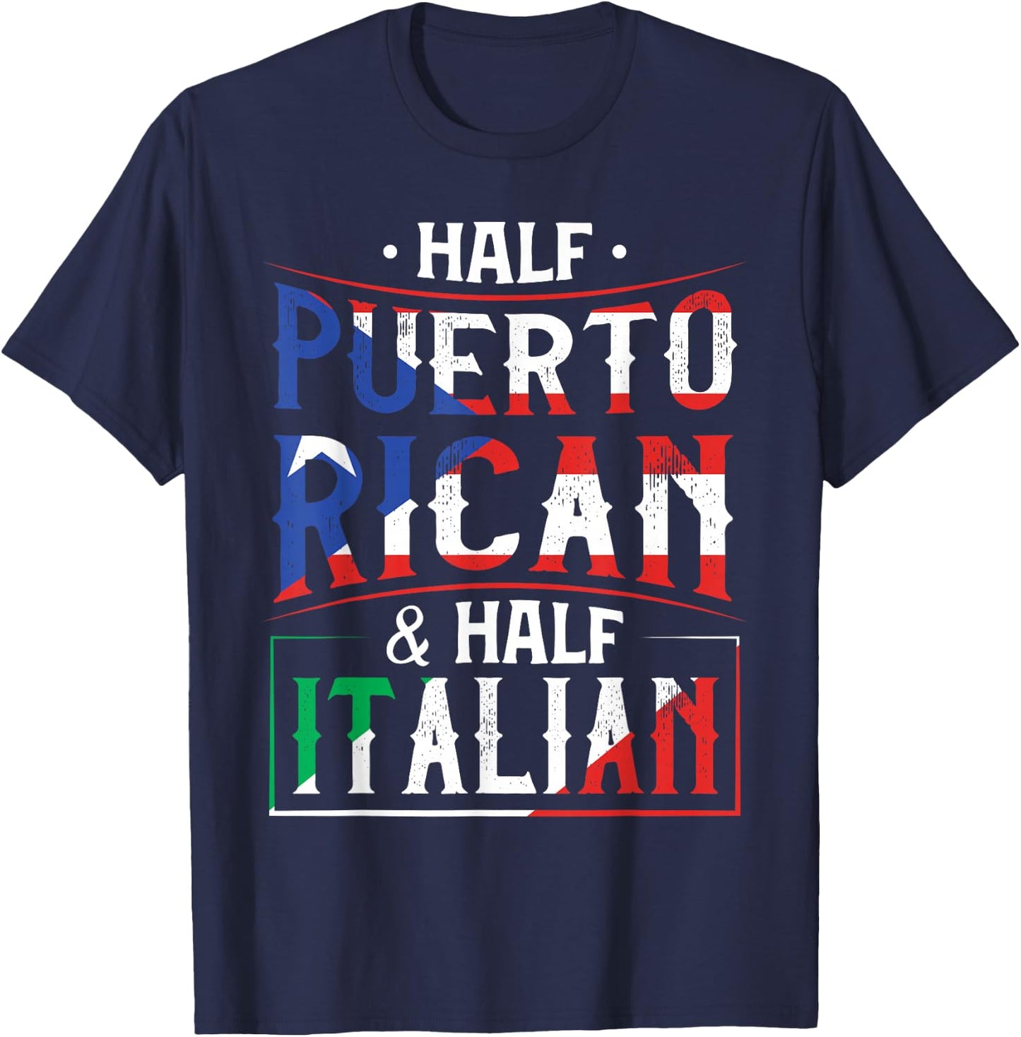Half Puerto Rican And Half Italian Flag Heritage Roots T-Shirt - T-Shirt | Navy