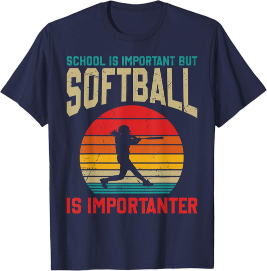 School Is Important But Softball Is Importanter Funny T-Shirt - T-Shirt | Navy