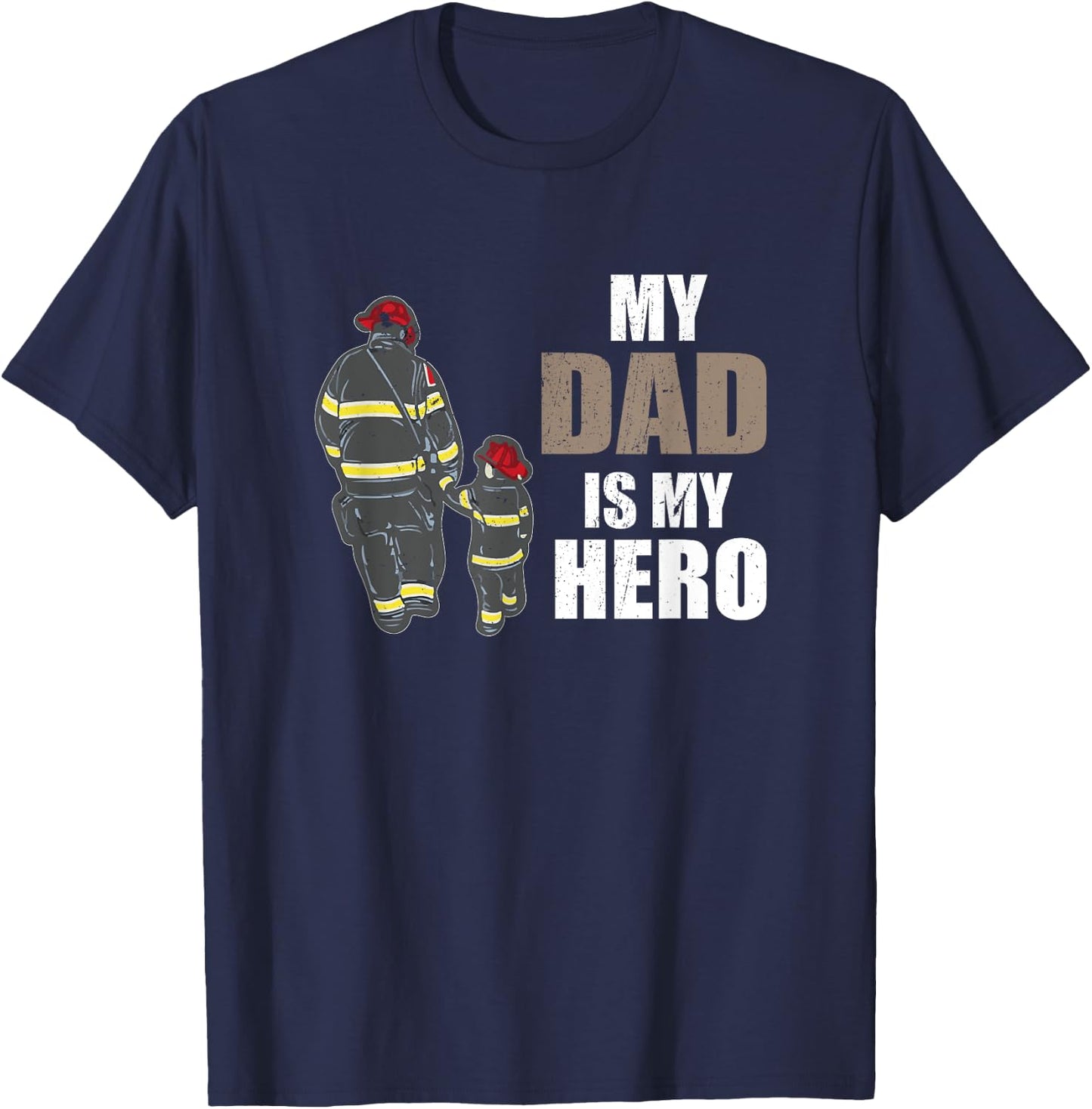 Fire brigade Mein Papa ist mein Held My Dad is my Hero T-Shirt - T-Shirt | Navy