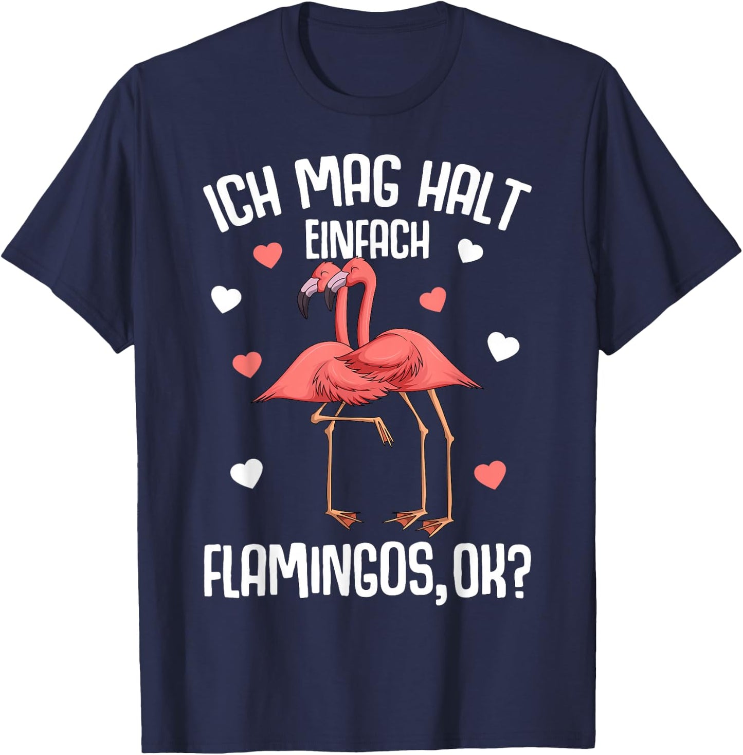 Ich mag halt Flamingos Children's Women's Girls' Flamingo , black T-Shirt - T-Shirt | Navy