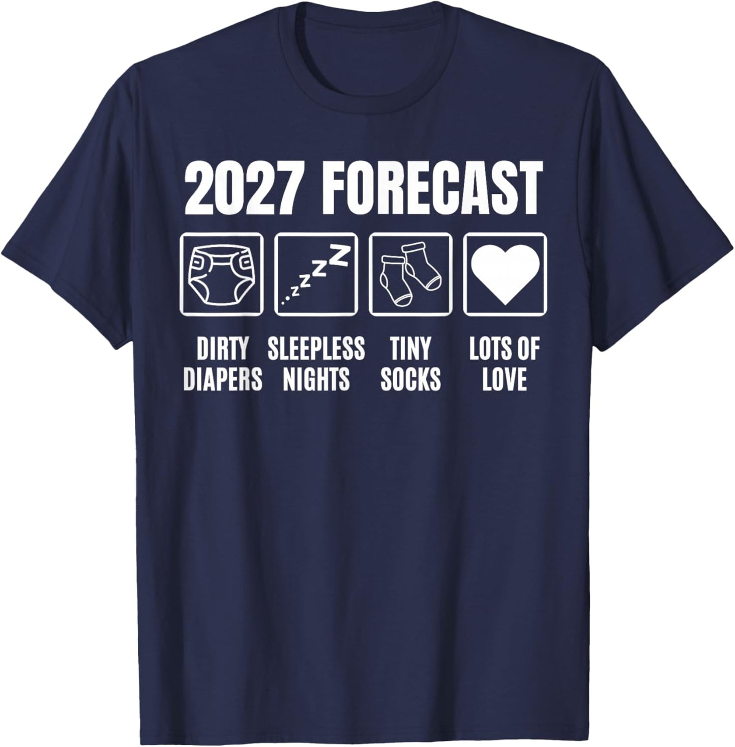 Baby Coming Soon 2027 Forecast Baby Shower Funny New Dad Mom T-Shirt - T-Shirt | Navy