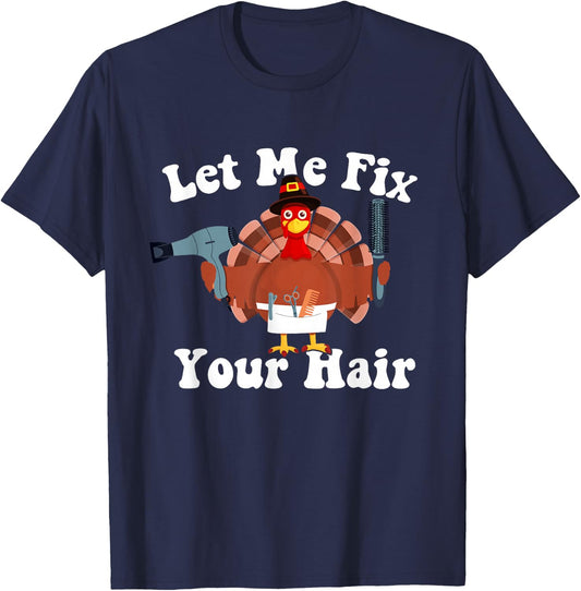 Funny Turkey Hair Dresser Hairstylist Thanksgiving Barber T-Shirt - T-Shirt | Navy