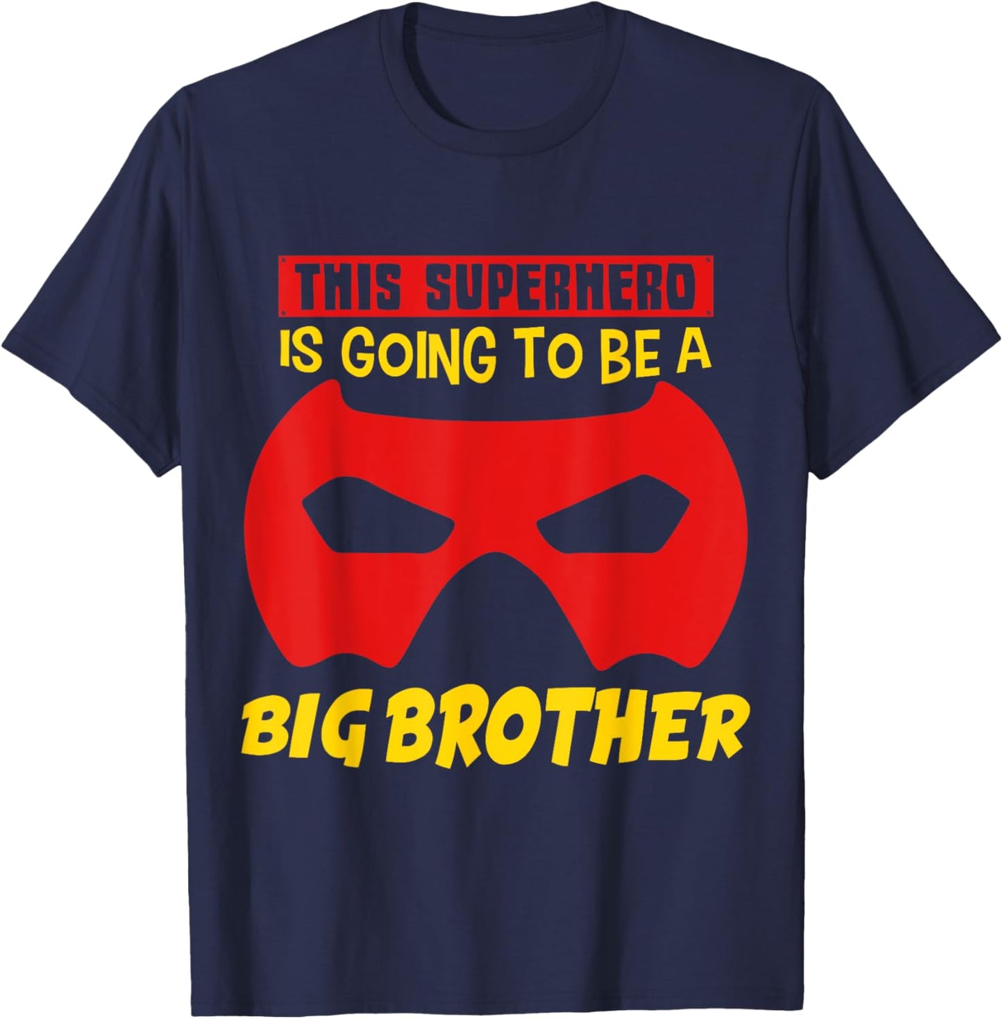 Big Brother Superhero For Soon To Be Big Brothers T-Shirt - T-Shirt | Navy