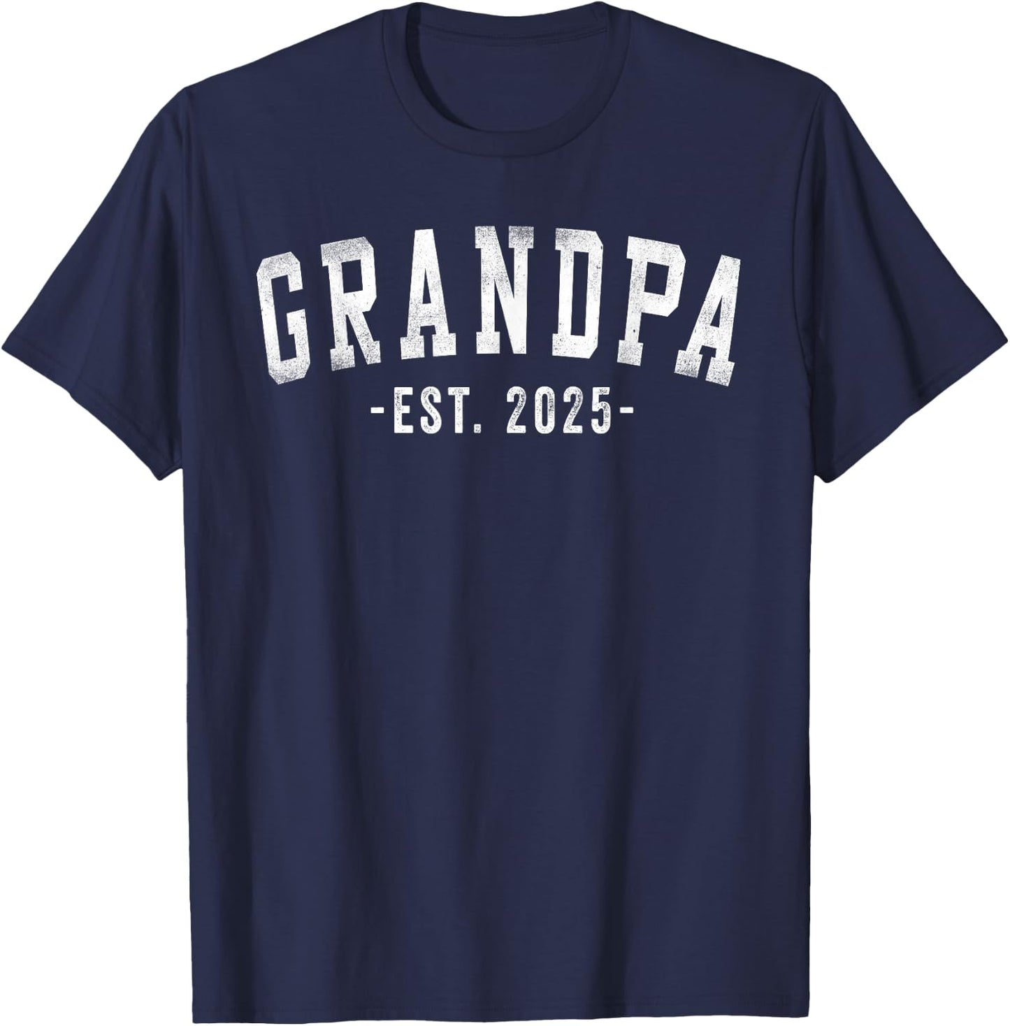 Grandpa 2025 Grandpa To Be Gifts Classic Bold Font T-Shirt - T-Shirt | Navy