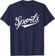 The word Sports | A funny ironic design that says Sports T-Shirt - T-Shirt | Navy