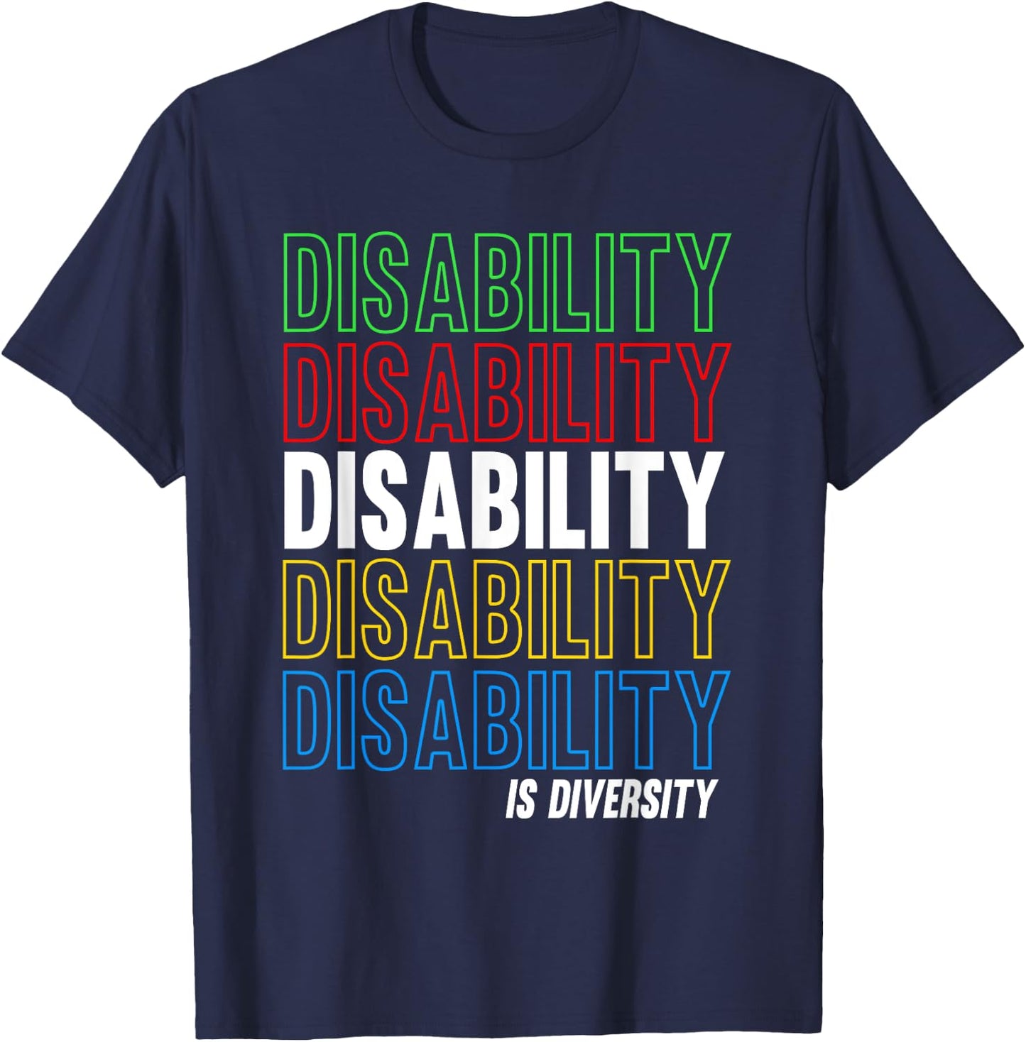 Le handicap, c'est la diversité - Disability Pride Month Wear T-Shirt - T-Shirt | Navy