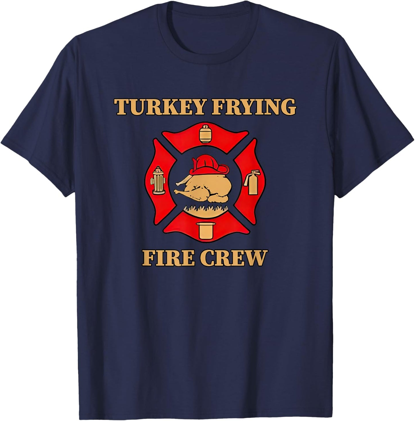Turkey Frying Fire Crew T-Shirt - T-Shirt | Navy