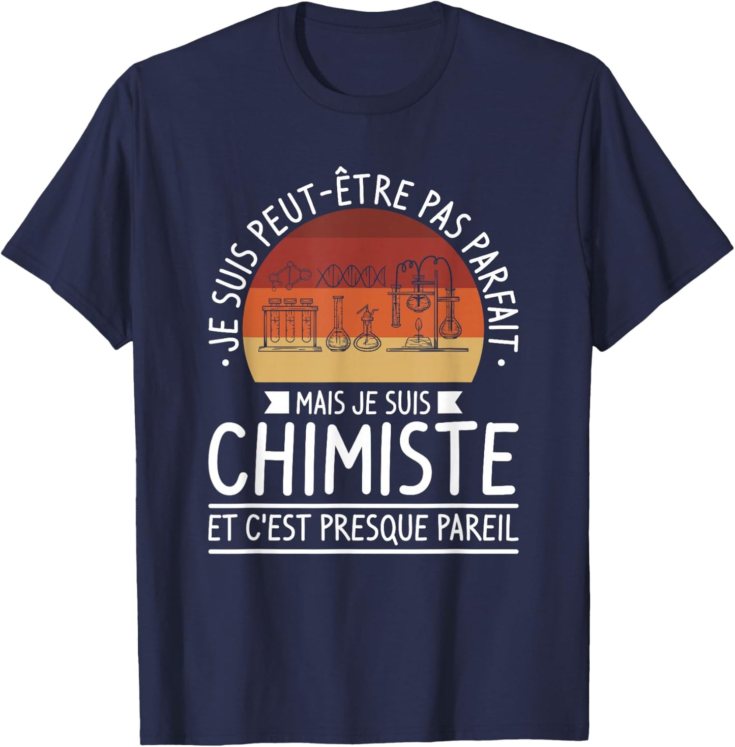 I Am Maybe Not Perfect But I'm Chemist , Black, S T-Shirt - T-Shirt | Navy