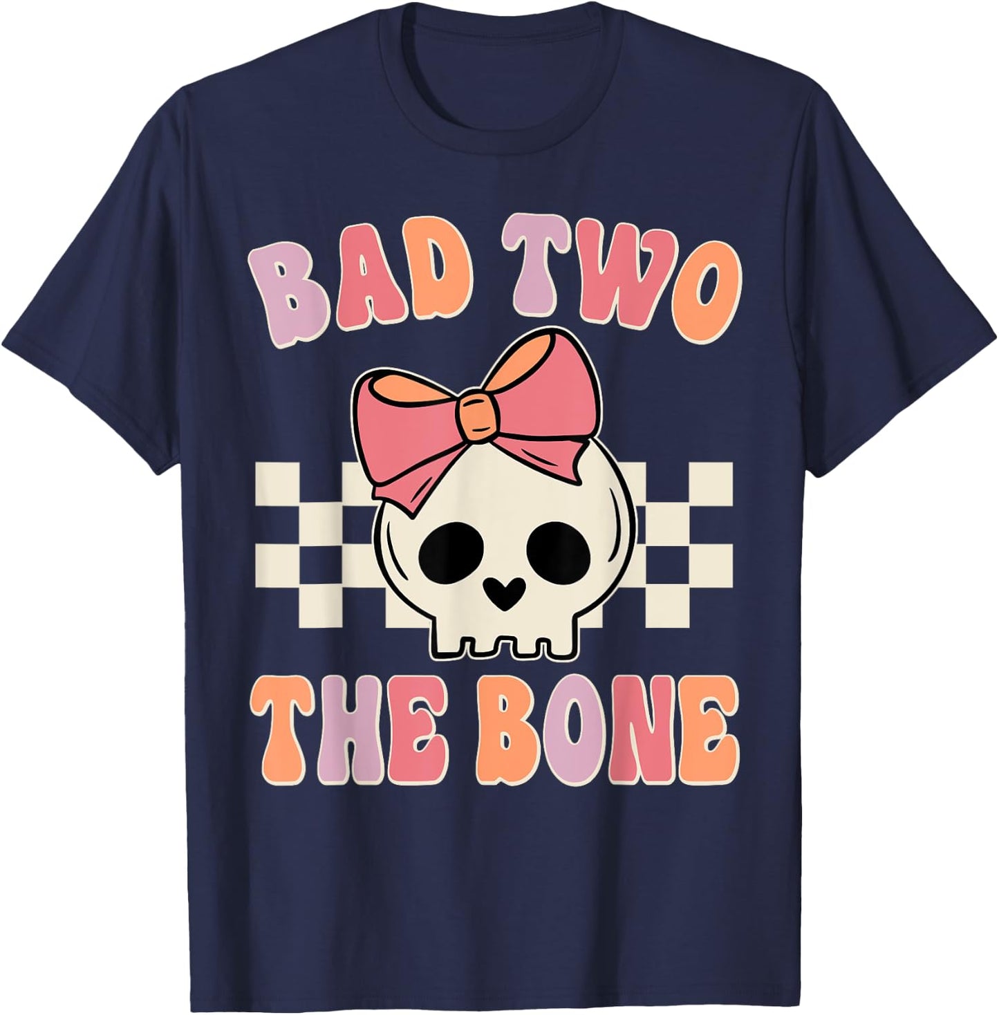 Bad Two the Bone 2nd Birthday 2 Years Old Kid Girl T-Shirt - T-Shirt | Navy