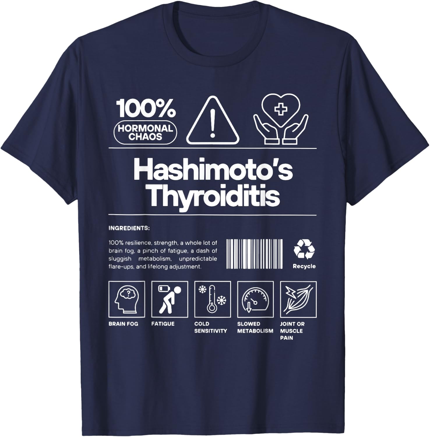 Hashimotos Thyroiditis Disease Thyroid Awareness Warrior T-Shirt - T-Shirt | Navy