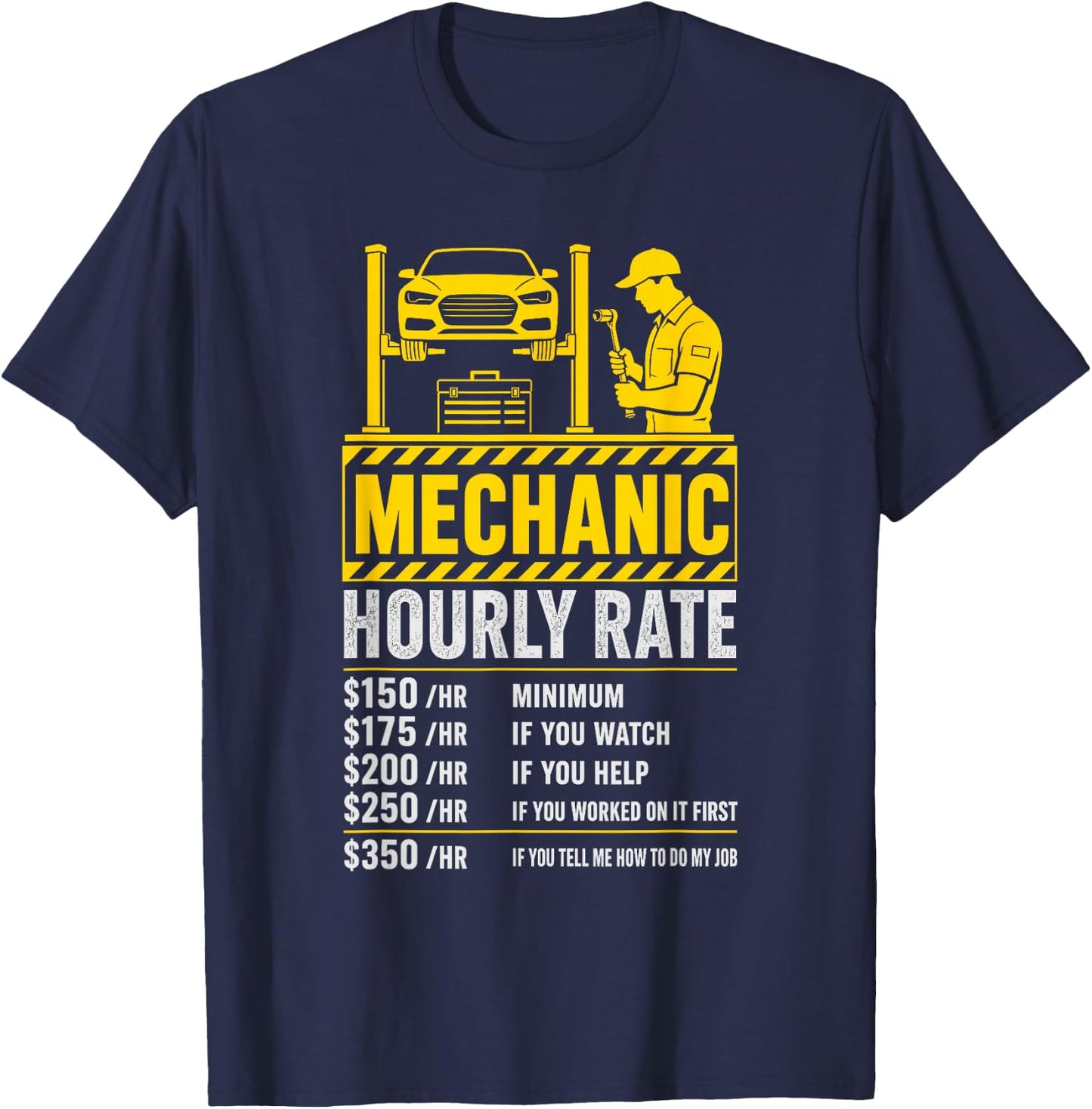 Funny Mechanic Hourly Rate Meme Sarcastic Garage Joke T-Shirt - T-Shirt | Navy
