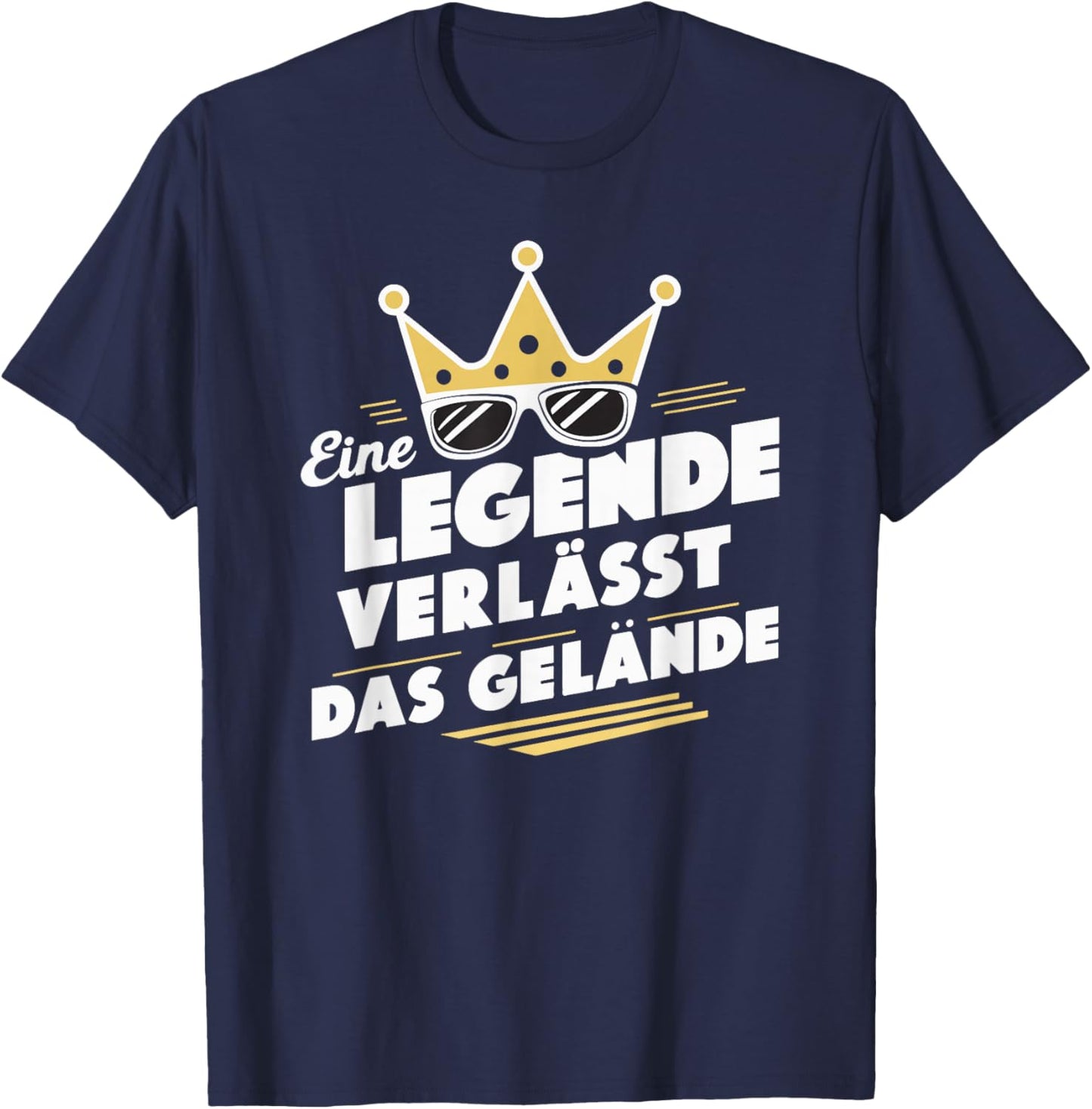 with German Text "Legende verlässt Gelände" [German Language], black T-Shirt - T-Shirt | Navy
